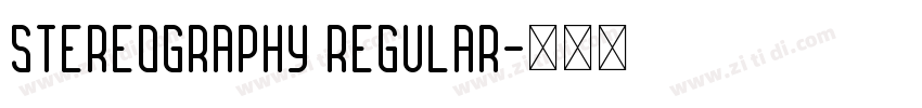Stereography Regular字体转换